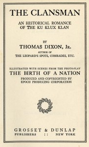 Dixon, Thomas - The Clansman